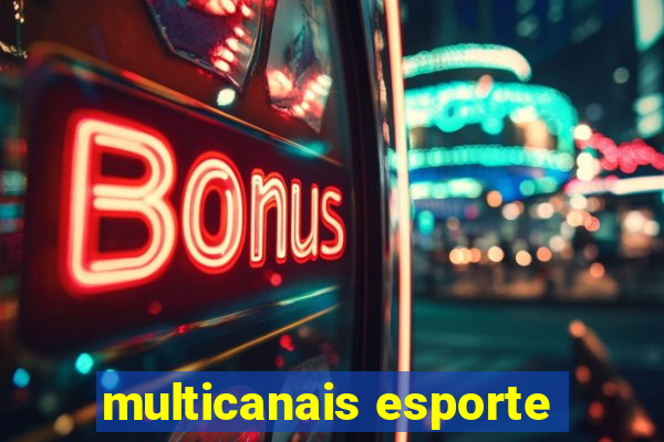 multicanais esporte